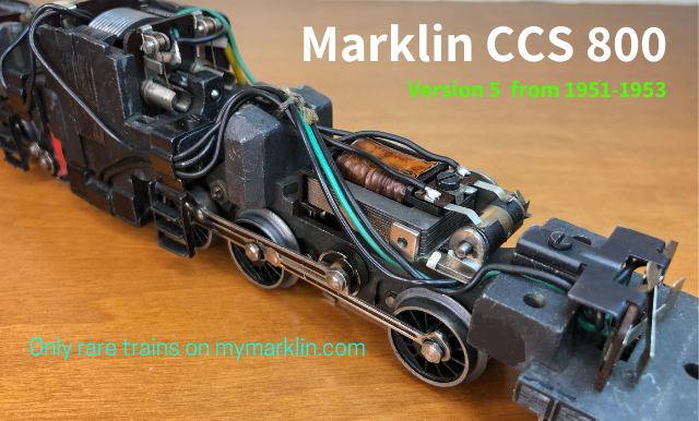 Marklin CC 800 rara versione 5